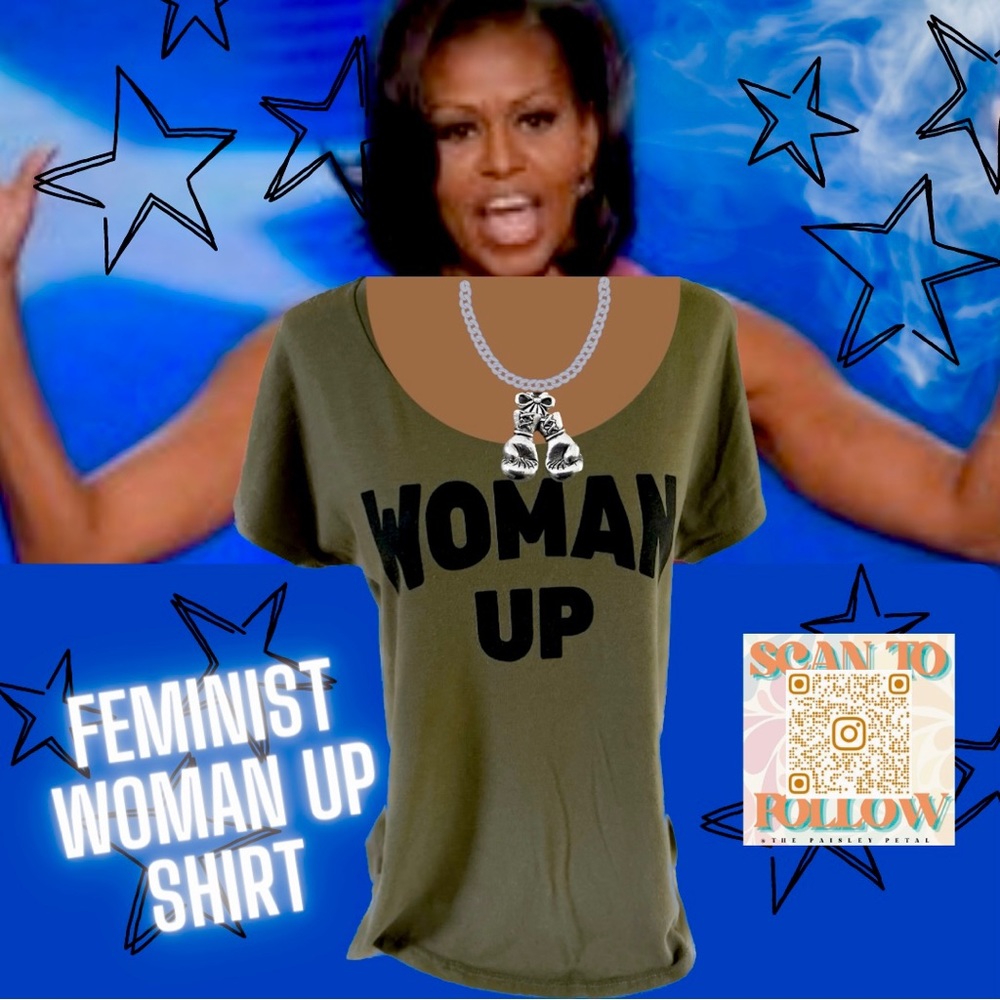 FEMINIST WOMAN UP GRAPHIC TSHIRT